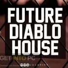 Audentity Records – Future Diablo House 2 Sound Samples Free Latest Version Download