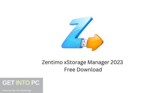 Zentimo xStorage Manager 2023 Free Download Thegetintopc